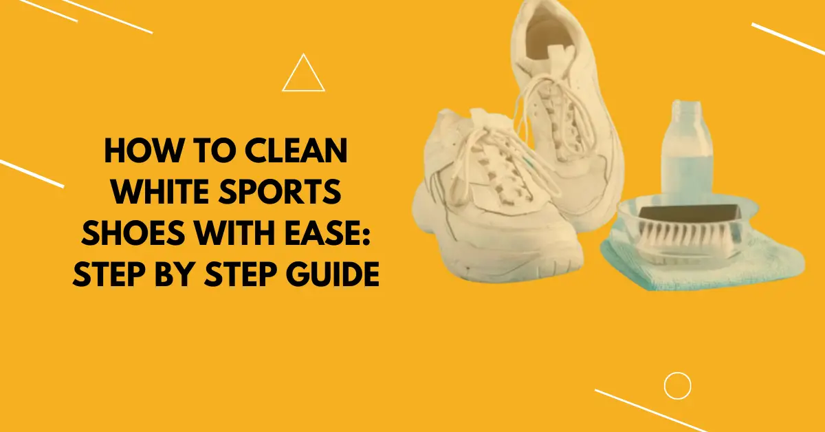 How to Clean White Sports Shoes