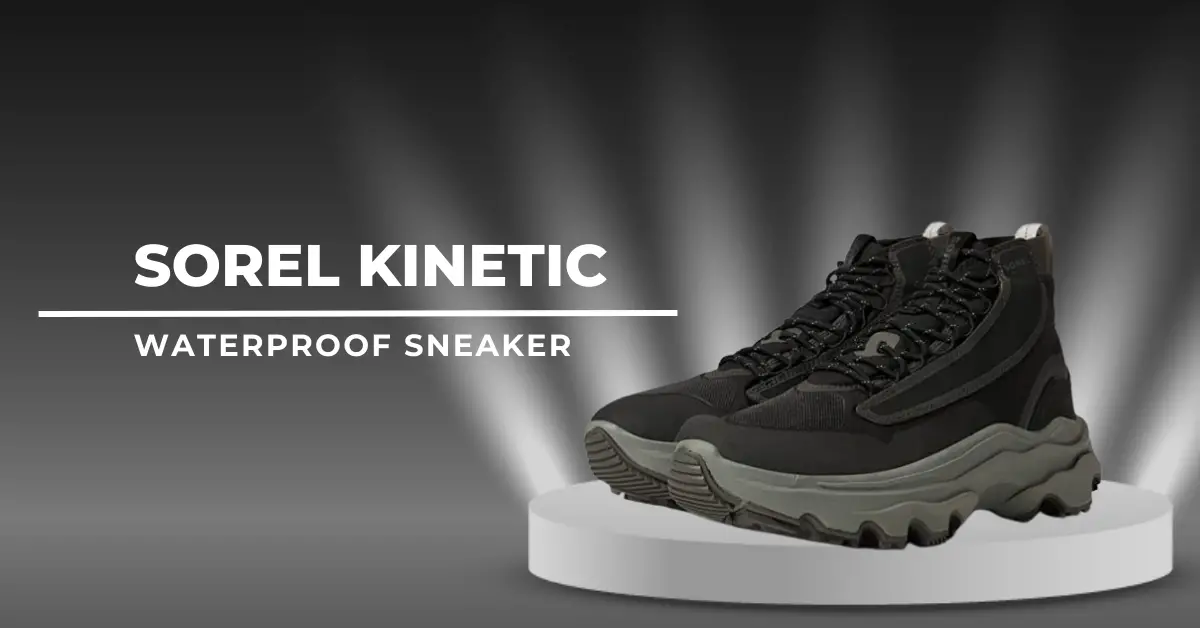 Sorel Kinetic waterproof shoes